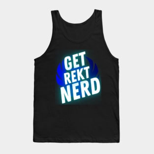 Get rekt nerd shirt Tank Top